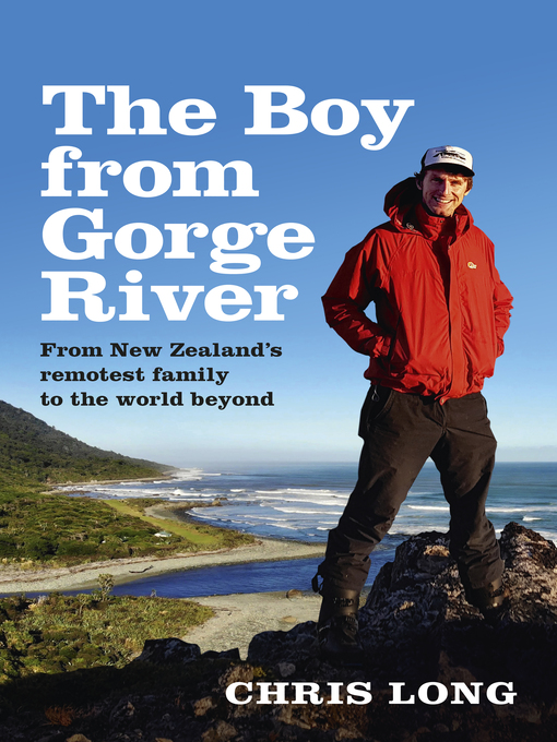Title details for The Boy from Gorge River by Chris Long - Wait list